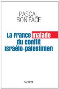 La France malade du conflit israelo-palestinien